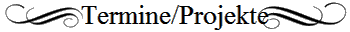 Termine/Projekte