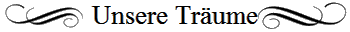 Unsere Trume